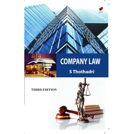 Company Law, 3e book by Dr. S. Thothadri