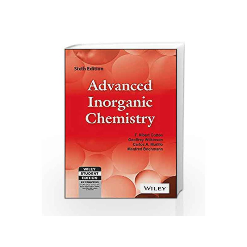Advanced Inorganic Chemistry, 6ed by Cotton Book-9788126513383