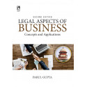 Legal Aspects Of Business: Concepts & Applications, 2E book by Parul Gupta