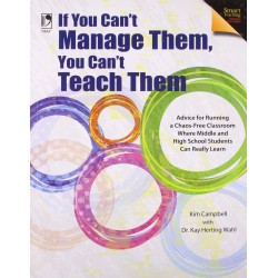 If You Can't Manage Them, You Can't Teach Them book by Kim Campbell, Kay Herting Wahl