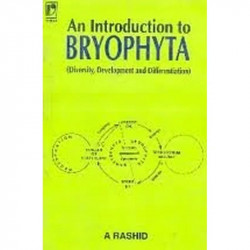 An Introduction To Bryophyta book by A. Rashid