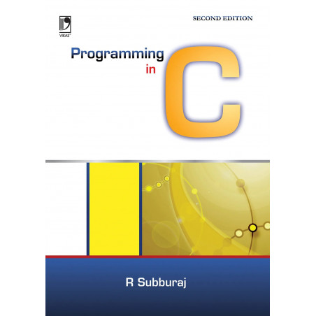 Programming in C, 2nd Edition book by R. Subburaj