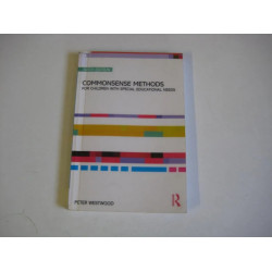 Commonsense Methods for Children with Special Educational Needs book by Peter Westwood