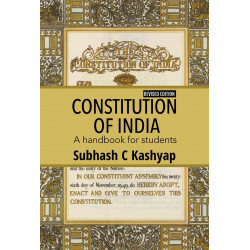 CONSTITUTION OF INDIA - A handbook for students book by Subhash C Kashyap