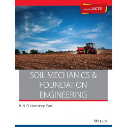 Soil Mechanics and Foundation Engineering: As per AICTE book by B.N.D. Narasinga Rao