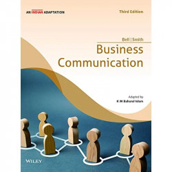 Business Communication, 3ed (An Indian Adaptation) book by Arthur H. Bell; Dayle M. Smith; K M Baharul Islam - Back Cover