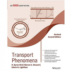 Transport Phenomena, Revised 2ed (An Indian Adaptation) book by R. Byron Bird, Warren E. Stewart