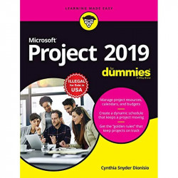 Microsoft Project 2019 for Dummies | e book by Cynthia Snyder Dionisio