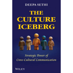 The Culture Iceberg: Strategic Power of Cross-Cultural Communication book by Deepa Sethi