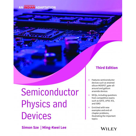 Semiconductor Physics And Devices, 3ed, An Indian Adaptation book by S. M. Sze, M. K. Lee
