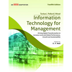 Information Technology for Management, 12ed, An Indian Adaptation | New book by Efraim Turban; Carol Pollard; Gregory Wood;…