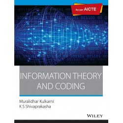 Information Theory and Coding: As per AICTE | e book by K S Shivaprakasha Muralidhar Kulkarni