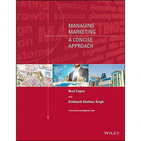 Managing Marketing: A Concise Approach | IM | e | k book by Noel Capon, Siddharth Shekhar Singh