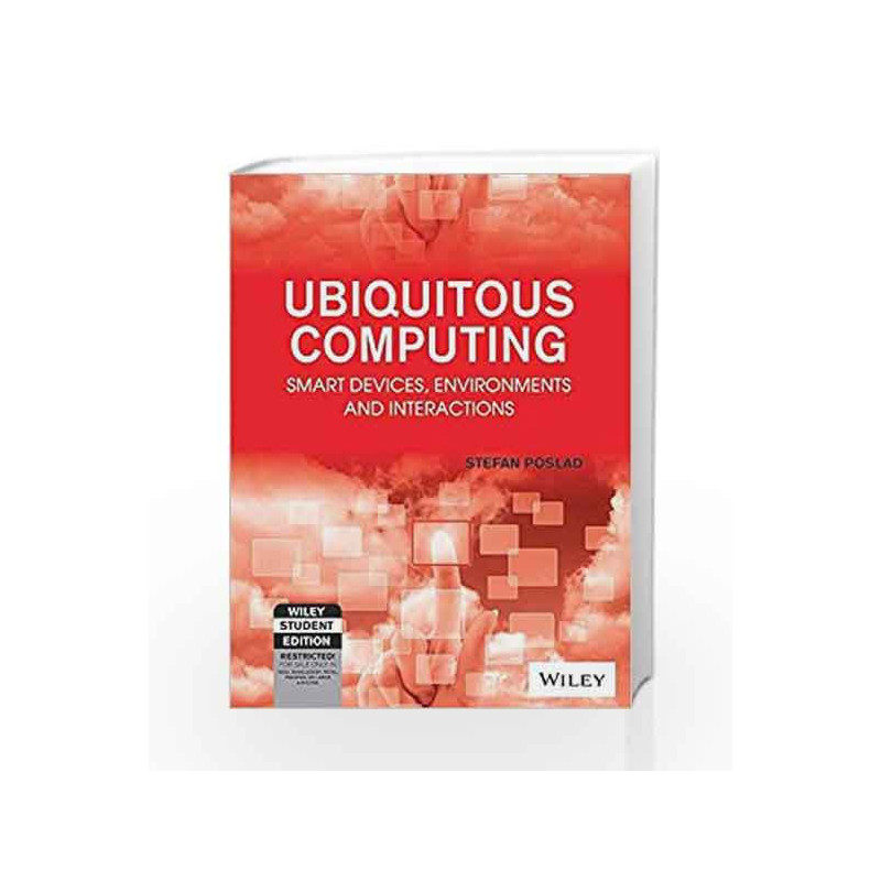 Ubiquitous Computing: Smart Devices, Environments and Interactions by KENNETH BLANCHARD Book-9788126527335