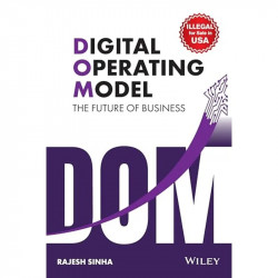 Digital Operating Model: The Future of Business book by Rajesh Sinha - Back Cover