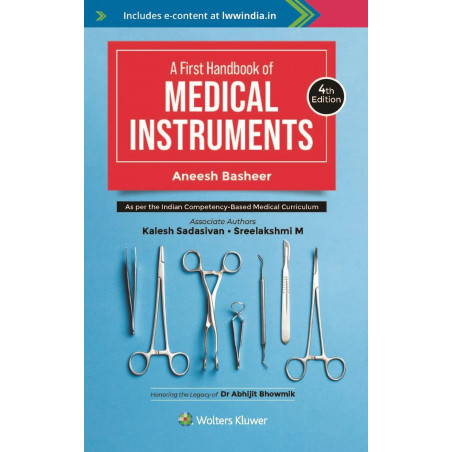 A First Handbook of Medical Instruments book by Aneesh Basheer, Sreelakshmi M