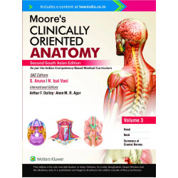 Moore’s Clinically Oriented Anatomy, Vol 3, 2nd South Asian ed book by S. Aruna, N. Isai Vani