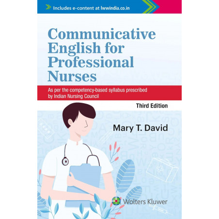 Communicative English for Nursing Professionals, 3ed book by Mary T. David