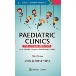 Paediatric Clinics For Medical Students book by Sheila Samanta Mathai
