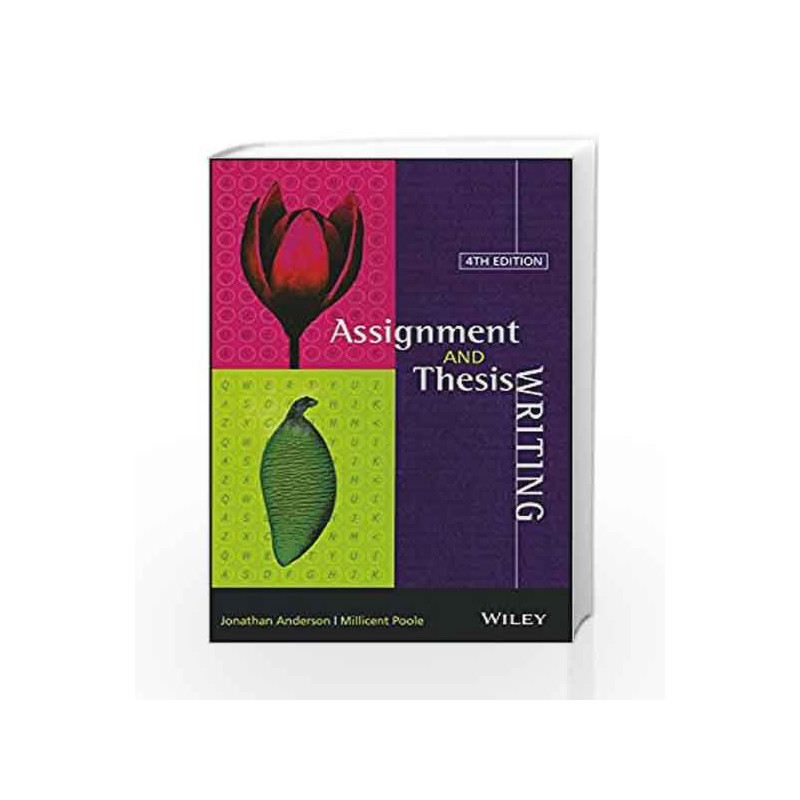 Assignment and Thesis Writing by Jonathan Anderson Book-9788126530755