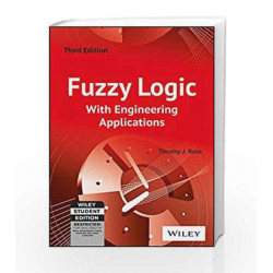 Fuzzy Logic with Engineering Applications, 3ed by Timothy J. Ross Book-9788126531264