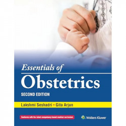 Essentials of Obstetrics, 2/e book by Lakshmi Seshadri, Gita Arjun - Back Cover