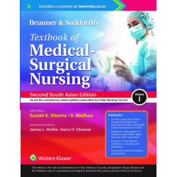 Brunner & Suddarth’s Textbook of Medical - Surgical Nursing, Vol 1, 2nd South Asian ed book by Suresh K. Sharma, S. Madhavi