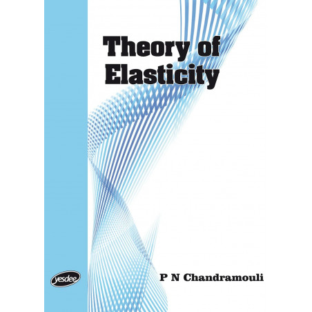 THEORY OF ELASTICITY book by Chandramouli