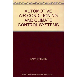 AUTOMOTIVE AIR-CONDITIONING AND CLIMATE CONTROL SYSTEMS book by Daly