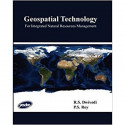 GEOSPATIAL TECHNOLOGY: FOR INTEGRATED NATURAL RESOURCES MANAGEMENT book by Dwivedi, Roy