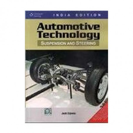 AUTOMOTIVE TECHNOLOGY: SUSPENSION AND STEERING book by Jack Erjavec