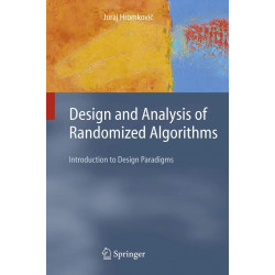 Design and Analysis of Randomized Algorithms: Introduction to Design Paradigms (Texts in Theoretical Computer Science. An EA…