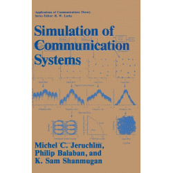 Simulation of Communication Systems: Modeling, Methodology and Techniques (Applications of Communications Theory) book by Mi…