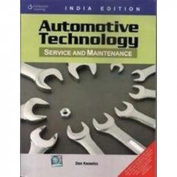 AUTOMOTIVE TECHNOLOGY: SERVICE AND MAINTENANCE book by Don Knowles