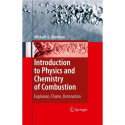 Introduction to Physics and Chemistry of Combustion: Explosion, Flame, Detonation book by Michael A. Liberman - Back Cover