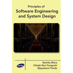 Principles of Software Engineering and System Design book by Chhabi Rani Panigrahi, Bijayalaxmi Panda