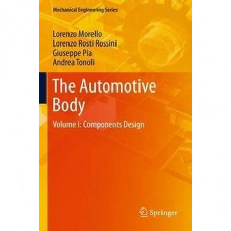AUTOMOTIVE BODY: COMPONENTS DESING, VOLUME 1 book by MORELLO