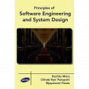 Principles of Software Engineering and System Design book by Chhabi Rani Panigrahi, Bijayalaxmi Panda - Back Cover
