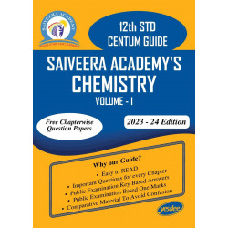 Chemistry XII - Volume I book by Saiveera Academy