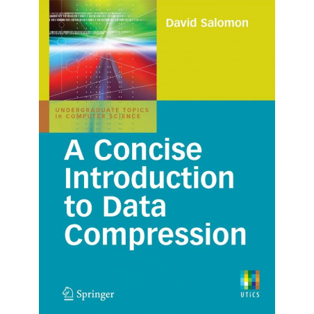 A CONCISE INTRODUCTION TO DATA COMPRESSION (PB) book by SALOMON D.