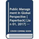 Public Management in Global Perspective book