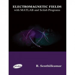 Electromagnetic Fields with MATLAB and Scilab Programs book by Senthilkumar