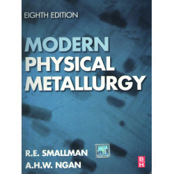 MODERN PHYSICAL METALLURGY, 8TH EDITION book by R.E. SMALLMAN