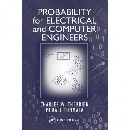 PROBABILITY FOR ELECTRICAL AND COMPUTER ENGINEERS book by Charles Therrien, Murali Tummala