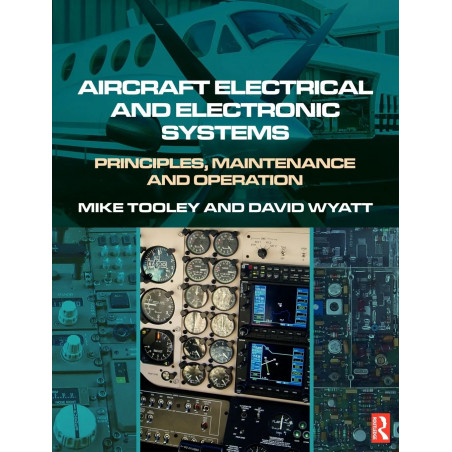 AIRCRAFT ELECTRICAL AND ELECTRONIC SYSTEMS: PRINCIPLES MAINTENANCE AND OPERATION book by WYATT