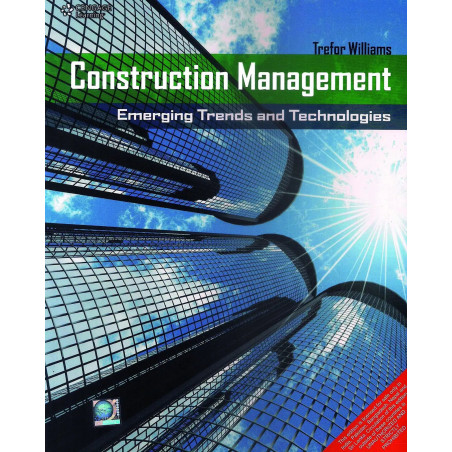 Construction Management: Emerging Trends And Technologies book by WILLIAMS