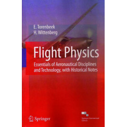 FLIGHT PHYSICS book by E. Torenbeek, H. Wittenberg