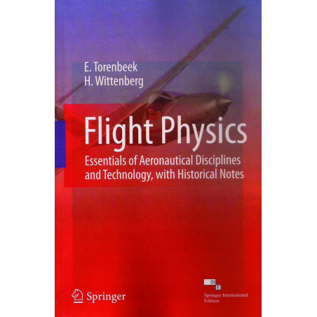FLIGHT PHYSICS book by E. Torenbeek, H. Wittenberg
