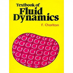 Textbook Of Fluid Dynamics (Pb 1985) book by CHORLTON F.