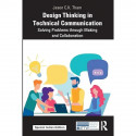 Design Thinking in Technical Communication book by Jason C.K. Tham - Back Cover